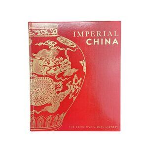 Imperial China The Definitive Visual History Large Hardcover Book DK 400 Pages